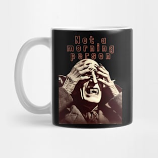 Not a morning person vampire Mug